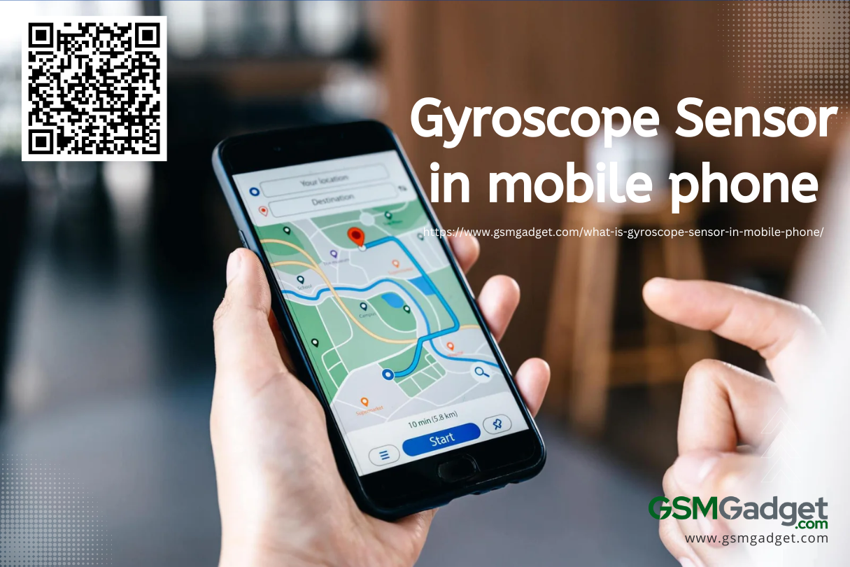 What is Gyroscope Sensor in mobile phone? Circuit Diagram